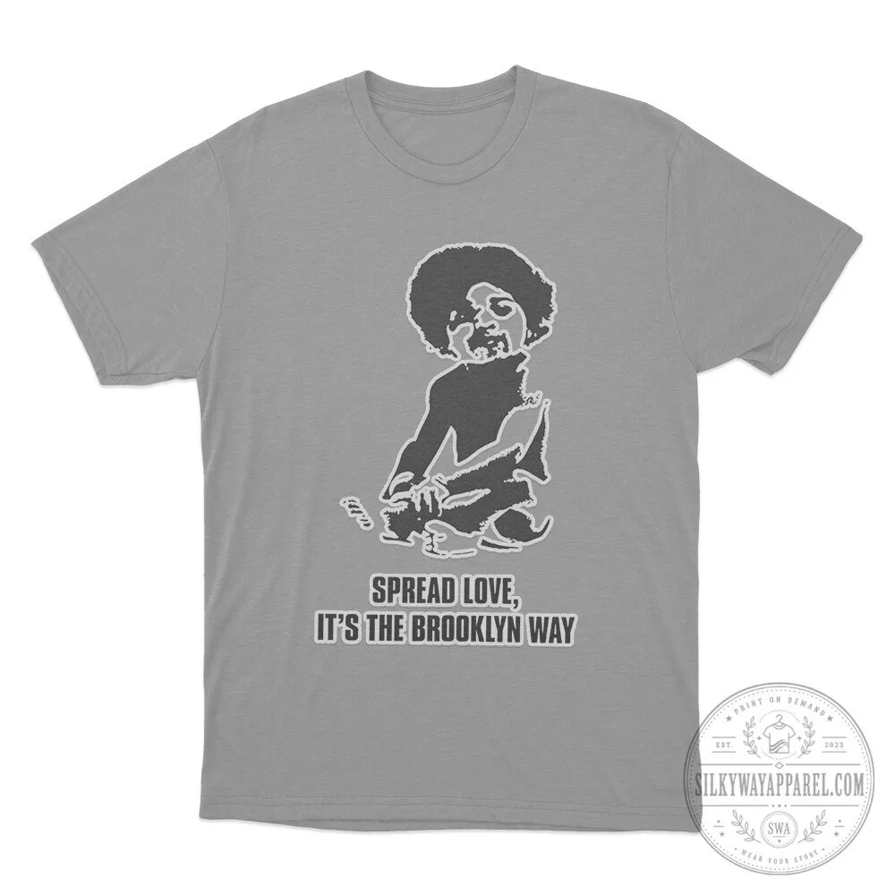 Jo koy Biggie Baby Notorious B.I.G. Spread Love, It's The Brooklyn Way Shirt 9 Jo koy Biggie Baby Notorious B.I.G. Spread Love, It